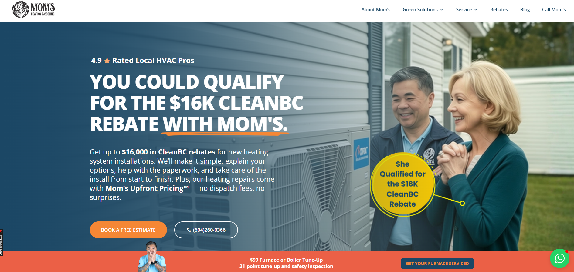 Screenshot of Mom’s Heating & Cooling homepage hero promoting ‘You could qualify for the $16K CleanBC rebate with Mom’s,’ with a couple beside an outdoor heat pump unit, a ‘Book a free estimate’ button, and a call-to-action to phone Mom’s.