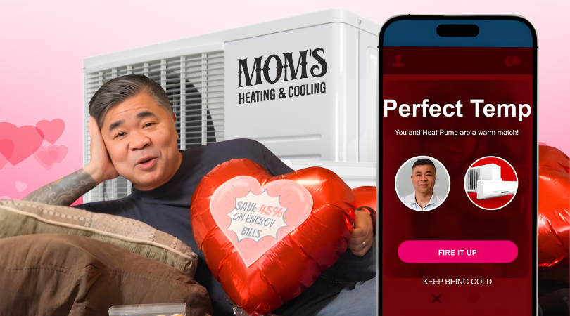 Valentine’s-themed Mom’s Heating & Cooling ad creative showing Venice posing on a couch holding a heart-shaped balloon, with a heat pump in the background and a phone mockup displaying a ‘Perfect Temp’ interface.